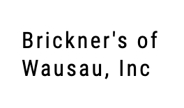 BRICKNER'S OF WAUSAU
