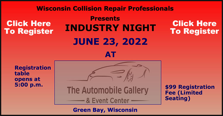 Wisconsin Collision Repair Professionals, Industry Night, June 2022, registration, PDF, Green Bay WI